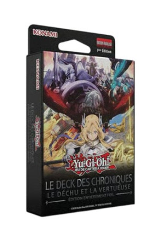 YU-GI-OH! TCG Le Deck des Chroniques : Le Déchu et la Vertueuse Deck Complet Foil Officiel Konami