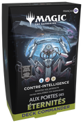 Deck Commander Magic: The Gathering - Aux portes des Éternités - Contre-intelligence