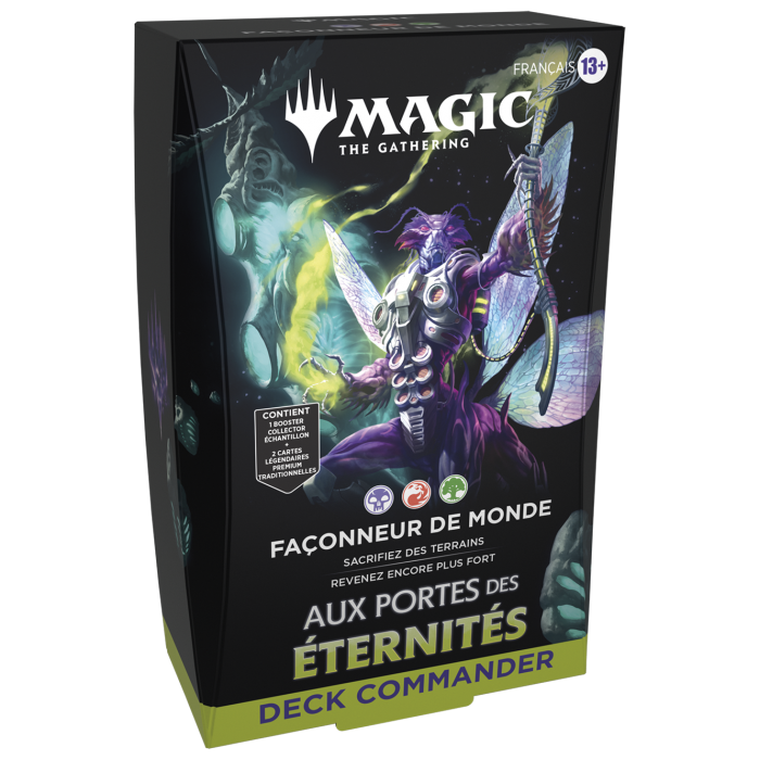 MTG : Aux Portes des Eternités Deck Commander FR - Façonneur de monde (Noir/Rouge/Vert)